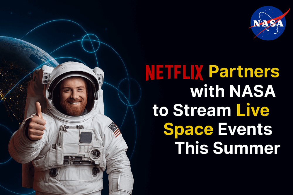 Netflix & NASA_ Streaming Space Events